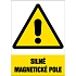 Značka Silné magnetické pole, samolepicí fólie, 210 × 297 mm